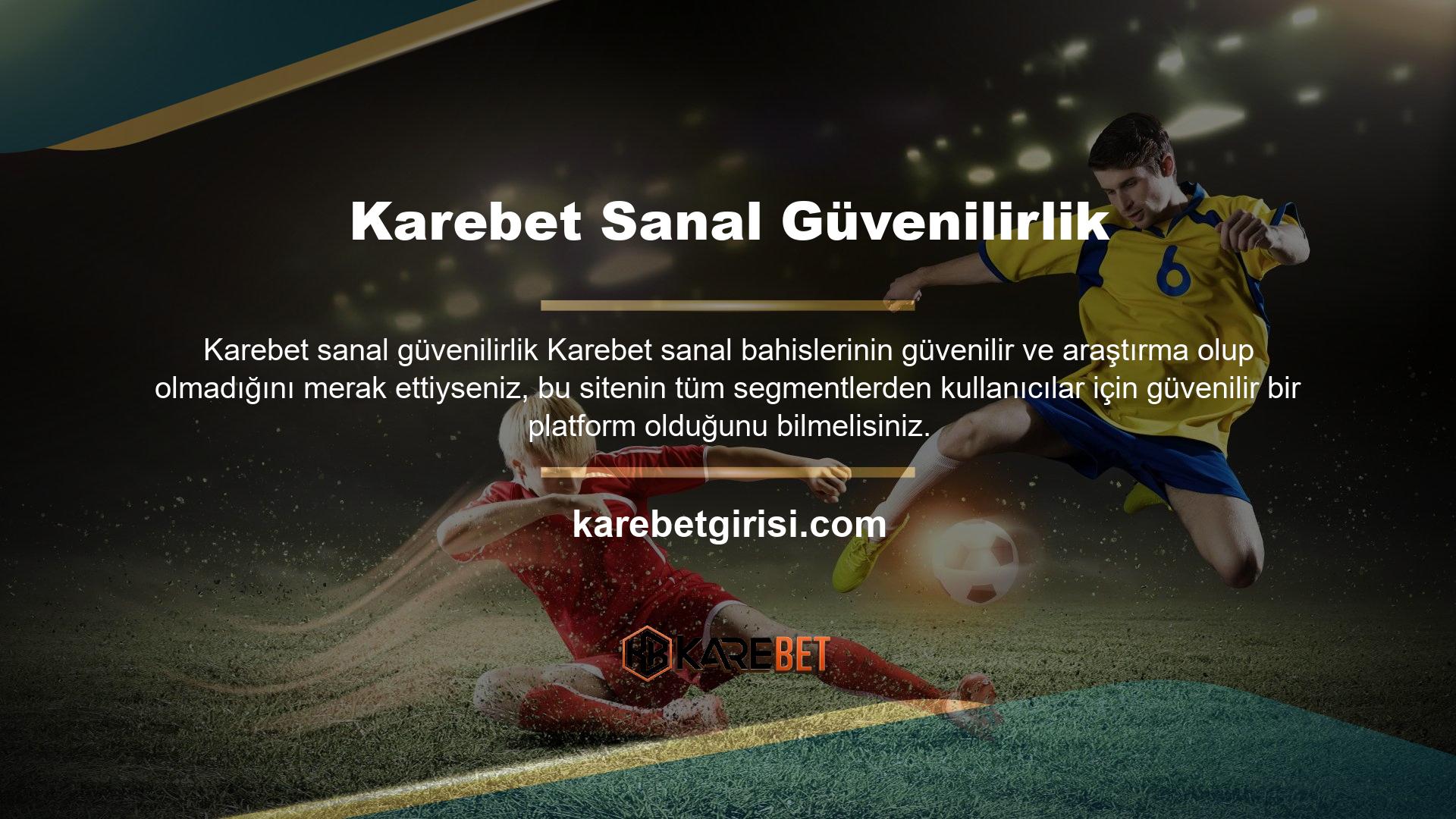 Karebet Giriş Sorunları